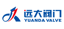 遠大閥門集團有限公司 遠大閥門集團有限公司